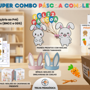 Super Combo Páscoa Completa: +200 Recursos (Berçário ao Pré) + Planos BNCC